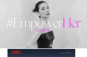 Tia Lee, 여성 자긍심 고취 위한 글로벌 #EmpowerHer 캠페인 론칭